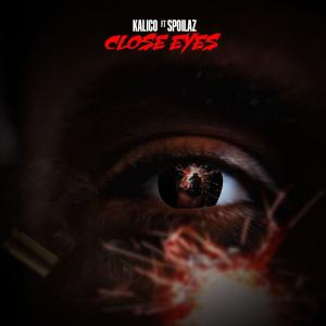 Kalico的專輯Close Eyes (Explicit)