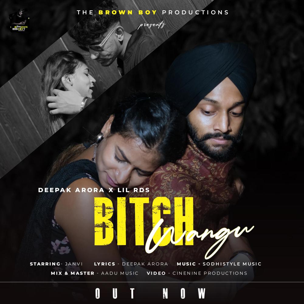 Bitch Wangu (feat. Sodhistyle Music, LIL RDS & Asli Arora) (Explicit)