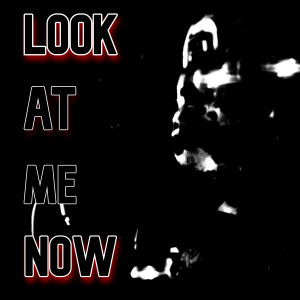 electro的專輯Look at Me Now (Instrumental Cover)
