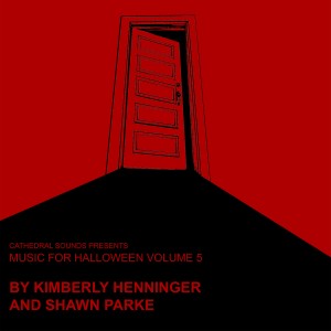 Kimberly Henninger的專輯Halloween Music Volume 5