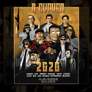 ดาวน์โหลดและฟังเพลง Cypher 2G2G (feat. Hata, Joka3iz, Cá Nóc, LilCe, Acy, Mikezy, Sol'bass, B2C, Datmaniac, Leo & Blacka) พร้อมเนื้อเพลงจาก G-Family