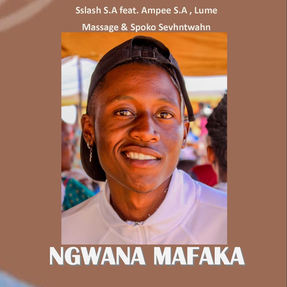 Ngwana Mafaka (Explicit)