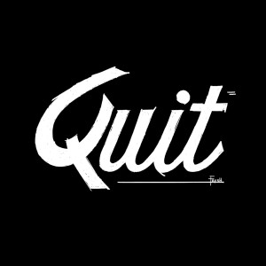 Album Quit (Explicit) oleh dfresh