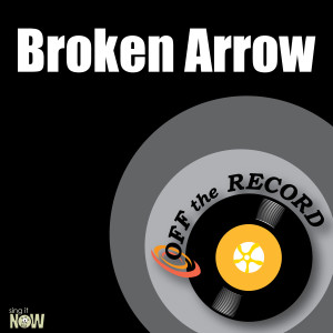ดาวน์โหลดและฟังเพลง Broken Arrow พร้อมเนื้อเพลงจาก Off The Record