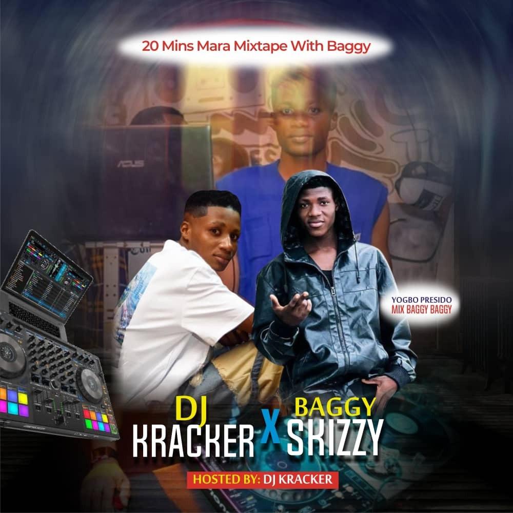 20 Mins Mara Mixtape (iii) (feat. Baggy Skizzy)