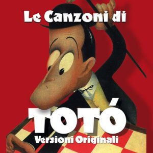 ดาวน์โหลดและฟังเพลง La mazurka di vent'anni พร้อมเนื้อเพลงจาก Totò
