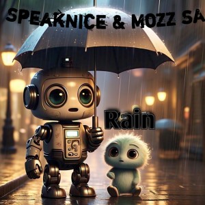 收聽SpeakNice的Rain歌詞歌曲