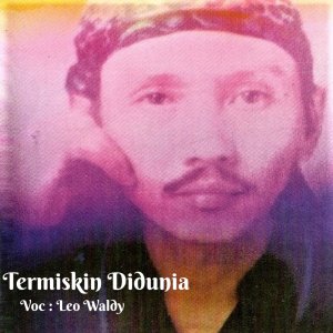 Album Termiskin Didunia oleh Leo Waldy