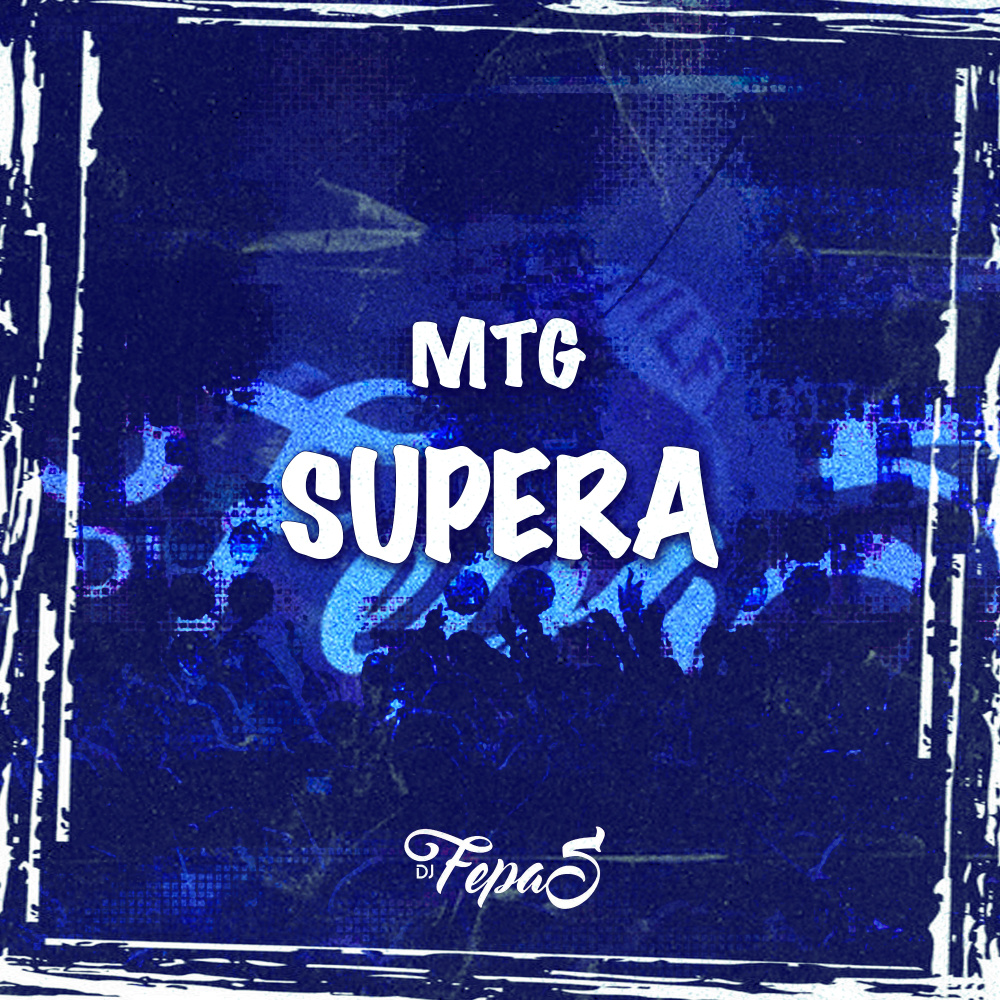 MTG SUPERA (Explicit)