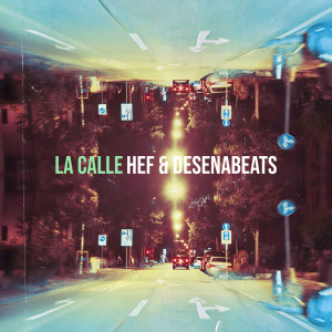 Hef的專輯La Calle