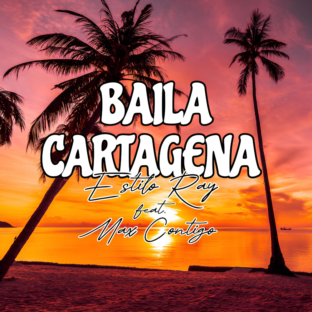 BAILA CARTAGENA (Radio edit)