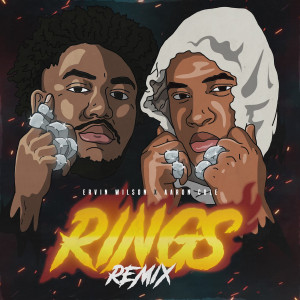收聽Ervin Wilson的Rings (Remix)歌詞歌曲