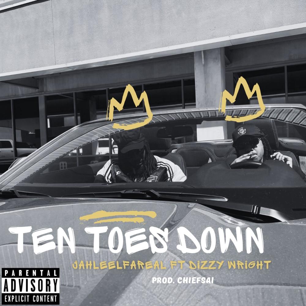 Ten Toes Down (feat. Dizzy Wright) (Explicit)
