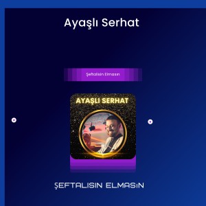 Listen to Şeftalisin Elmasın song with lyrics from Ayaşlı Serhat