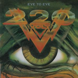 ดาวน์โหลดและฟังเพลง Eye to Eye พร้อมเนื้อเพลงจาก 220 Volt