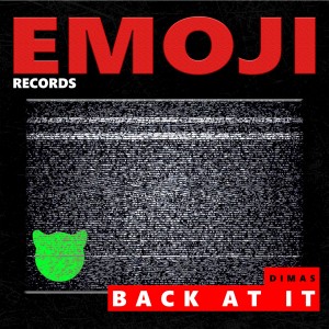 收听Dimas的Back At It歌词歌曲