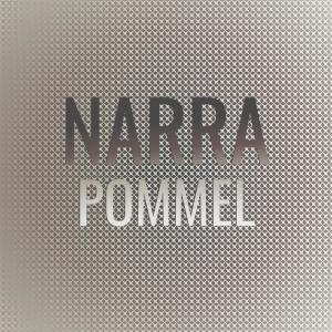 Listen to Narra Pommel song with lyrics from Mael Ruma