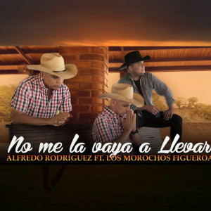 Album No Me La Vaya A Llevar from Alfredo Rodriguez