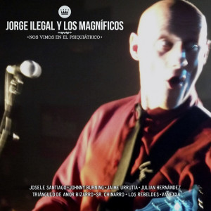 Listen to Mueve Tus Caderas (En Directo) song with lyrics from Jorge Ilegal y Los Magníficos