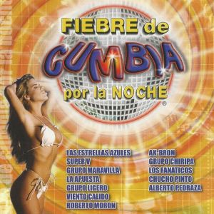 อัลบัม Fiebre de Cumbia por la Noche ศิลปิน Various Artists