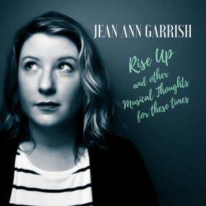 Dengarkan Rise Up lagu dari Jean Ann Garrish dengan lirik