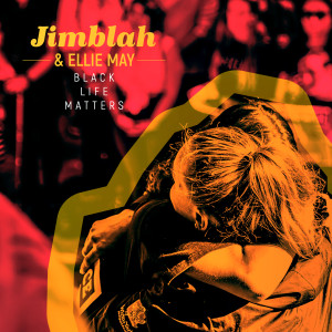 收聽Jimblah的Black Life Matters歌詞歌曲