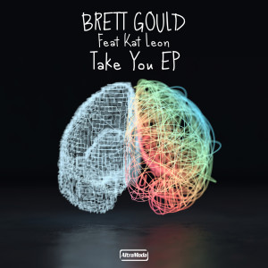 Album Take You EP oleh Brett Gould