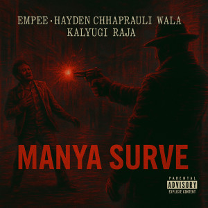 Listen to Manya Surve (Explicit) song with lyrics from Empee