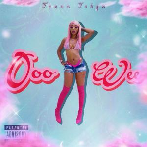 收聽Teana Tokyn的Ooowee (feat. Jovan Berry) (Explicit)歌詞歌曲
