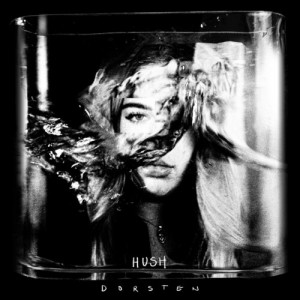 Listen to Hush song with lyrics from Dorsten