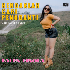 Album Hendaklah Cari Pengganti from Falen Finola