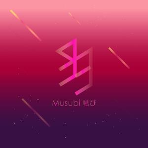 ดาวน์โหลดและฟังเพลง Musubi พร้อมเนื้อเพลงจาก ดารานักร้องหลายคน