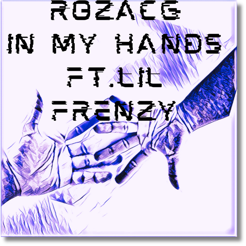 In My Hands (feat. Lil Frenzy) (Explicit)