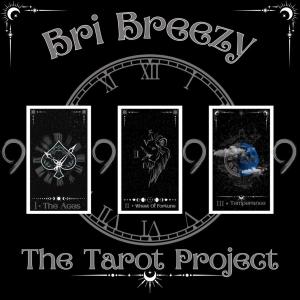 อัลบัม The Tarot Project-Time (Explicit) ศิลปิน BRI BREEZY