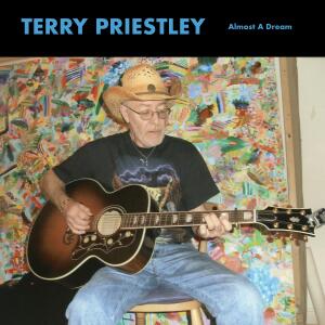 收听TERRY PRIESTLEY的Almost A Dream歌词歌曲
