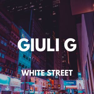 Giuli G的專輯White Street