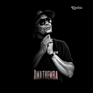 Khehla的專輯Amathemba