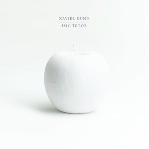 收聽Xavier Dunn的Isic Tutor (Explicit)歌詞歌曲