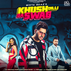 Album Khush Dilli Da Swag from Mista Baaz