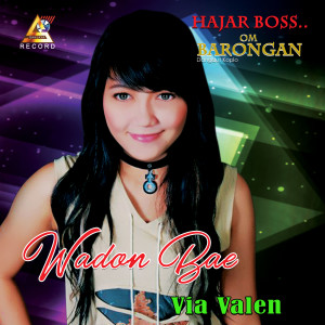 Dengarkan Wadon Bae lagu dari VIA VALEN dengan lirik