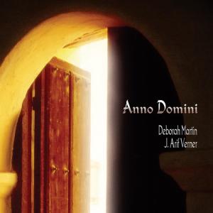 ดาวน์โหลดและฟังเพลง Anno Domini พร้อมเนื้อเพลงจาก Deborah Martin