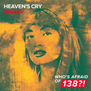 Dengarkan Binary (Extended Mix) lagu dari Heaven's Cry dengan lirik