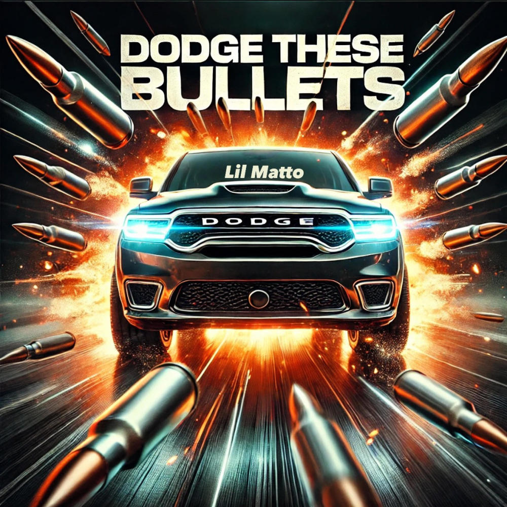 Dodge These Bullets (Explicit)