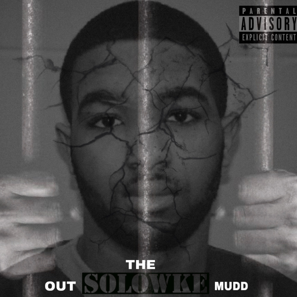 Out the Mudd (Explicit)