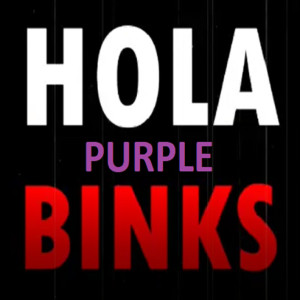 Album Hola Binks (Explicit) from Purple