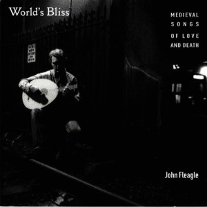 ดาวน์โหลดและฟังเพลง Worldes Blis พร้อมเนื้อเพลงจาก John Fleagle
