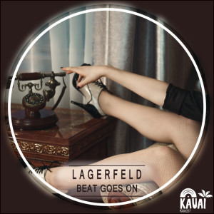 ดาวน์โหลดและฟังเพลง Beat Goes On (Radio Edit) พร้อมเนื้อเพลงจาก Lagerfeld