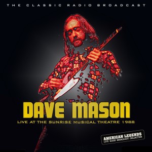 Album Dave Mason At The Sunrise Musical Theatre 1988 from Dave Mason