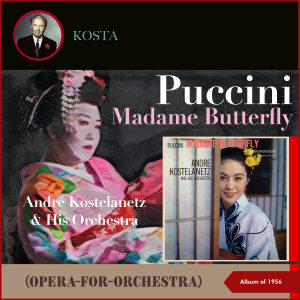 Giacomo Puccini: Madame Butterfly (Opera-for-Orchestra) (Album of 1956)