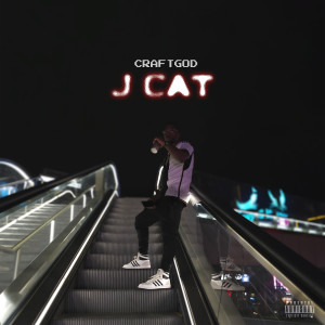 Listen to J Cat (Explicit) song with lyrics from Craftgod
